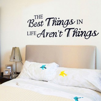  The Best Things In Life Aren't Things Proverb Wall Quotes